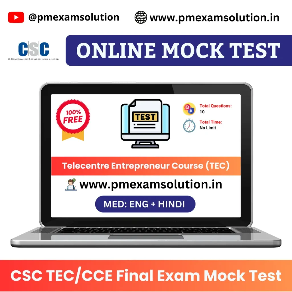 CSC TEC Final FREE Mock Test